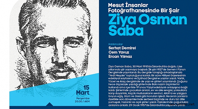 Ziya Osman Saba paneli AKM’de