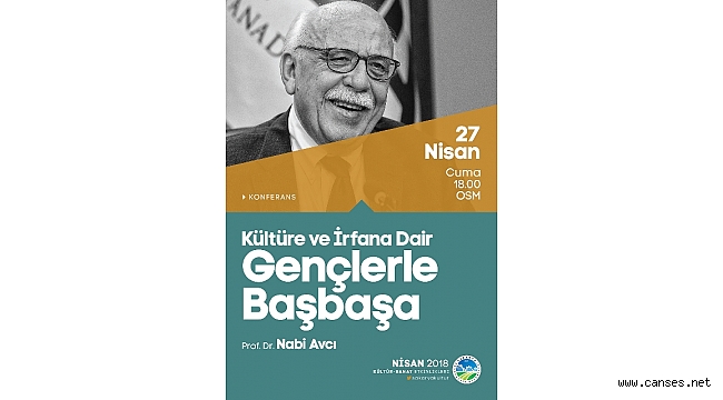 ‘Kültüre ve İrfana Dair Gençlerle Başbaşa’