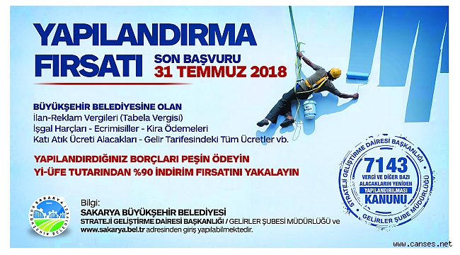 Yapılandırma fırsatında son gün 31 Temmuz