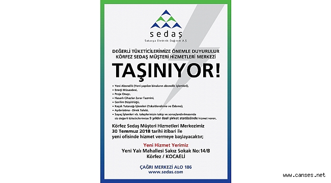 SEDAŞ’IN KÖRFEZ MÜŞTERİ HİZMETLERİ MERKEZİ YENİ YERİNE TAŞINIYOR