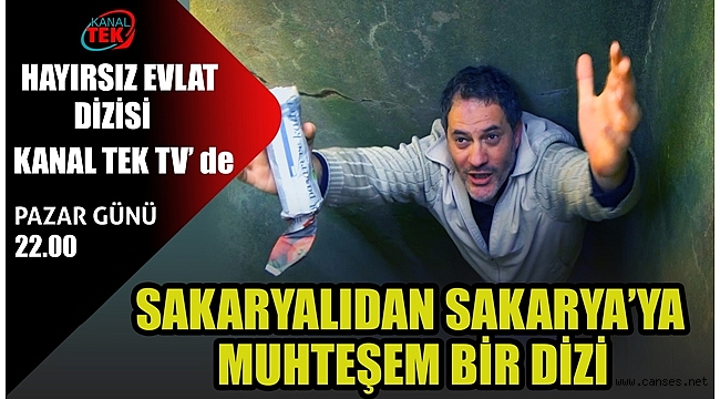 HAYIRSIZ EVLAT dizisi KANAL TEK ekranlarında sizlerle buluşuyor