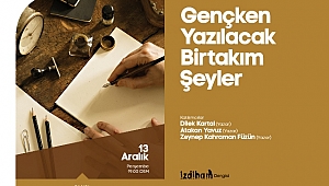 Gençken Yazılacak Birtakım Şeyler OSM’de 