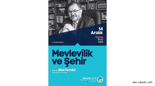 OSM’de ‘Mevlevilik ve Şehir’ konuşulacak