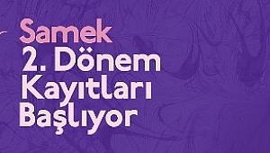 SAMEK’lerde yeni dönem kayıtları devam ediyor