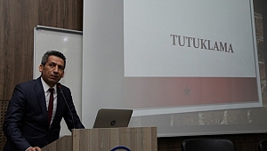 CMK Atölye Çalışmalarında Konu: Tutuklama