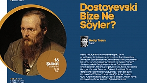 ‘Dostoyevski Bize Ne Söyler?’ OSM’de  