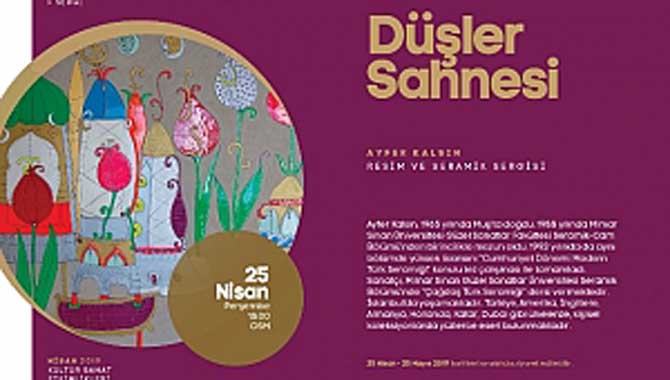 Düşler Sahnesi Sergisi OSM’de Açılıyor