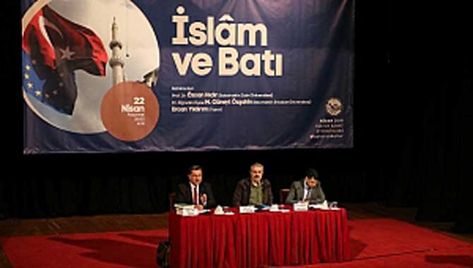 İslam ve Batı Paneli AKM’de Konuşuldu