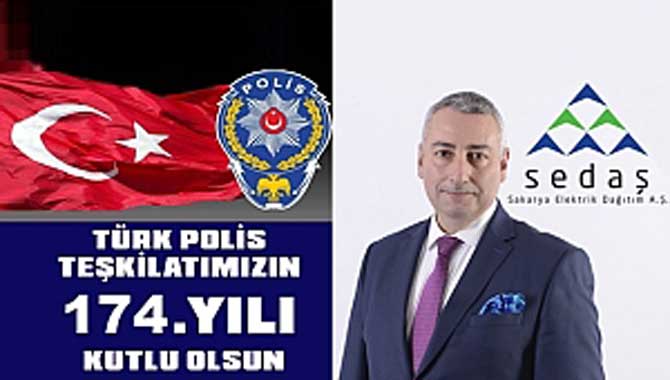 SEDAŞ Türk Polis Teşkilatı’nın Kuruluş Yıldönümünü ve Polis Gününü Tebrik Etti 