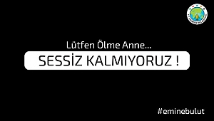 SESSİZ KALMIYORUZ!!!