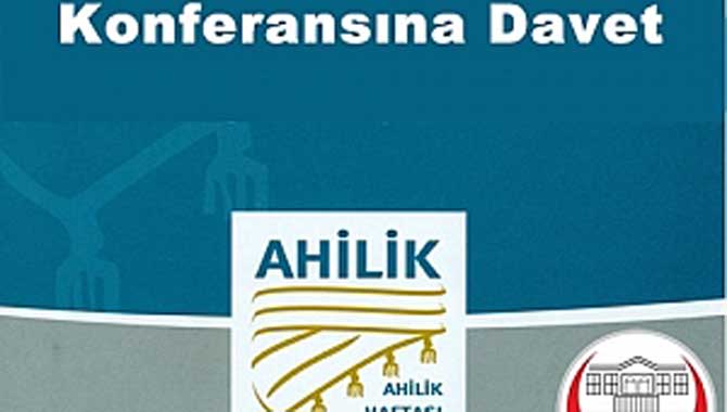 Ahilik Haftası Konferansına Davet