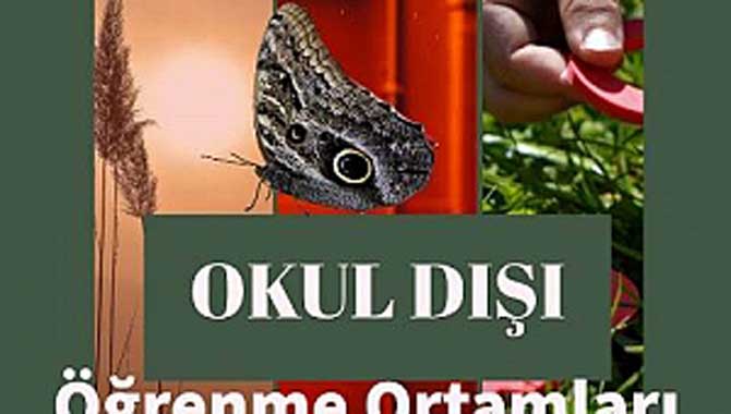 ‘Sakarya Okul Dışı Öğrenme Ortamları Klavuzu’ yayınlandı