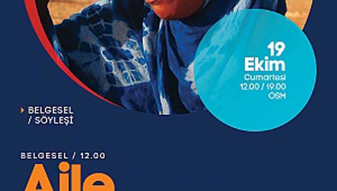 ‘Aile Olmak’ belgeseli ve söyleşisi OSM’de