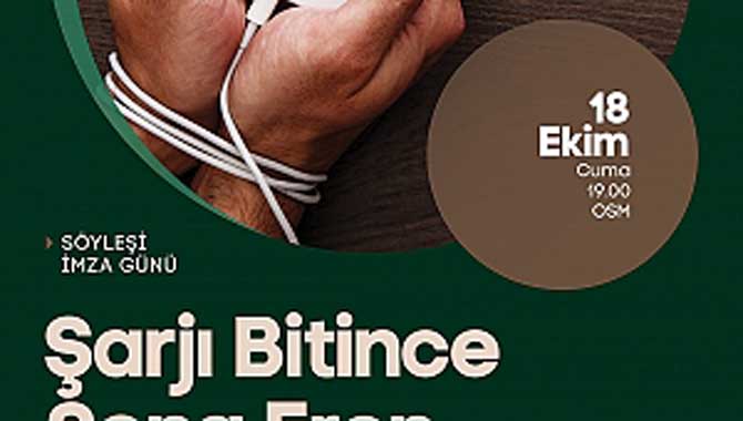 ‘Şarjı Bitince Sona Eren Dünya’ OSM’de konuşulacak 