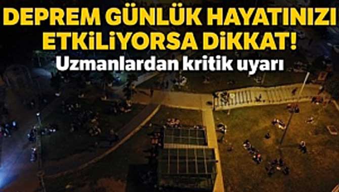 Deprem korkusu, hayatınızı etkiliyorsa destek şart!