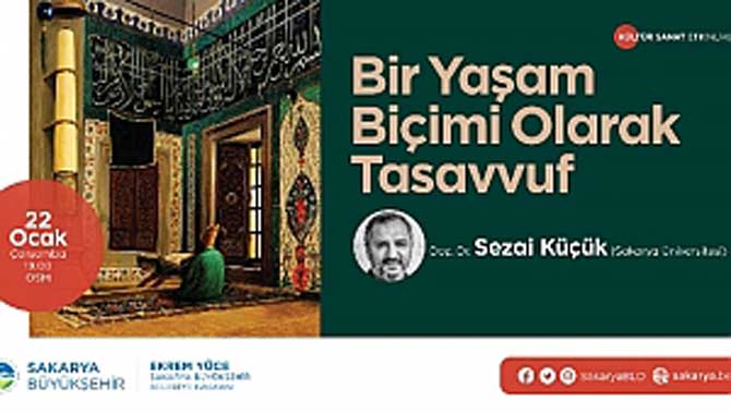 ‘Bir Yaşam Biçimi Olarak Tasavvuf’ OSM’de konuşulacak