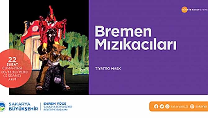 ‘Bremen Mızıkacıları’ çocuklar için sahnelenecek 
