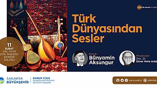 Ziya Taşkent’te Türk Dünyasından Sesler etkinliği