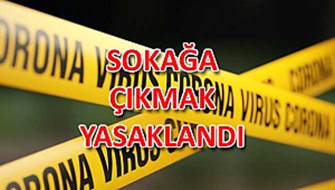 SAKARYA ve 31 ŞEHRE 2 GÜN SOKAĞA ÇIKMA YASAĞI GELDİ