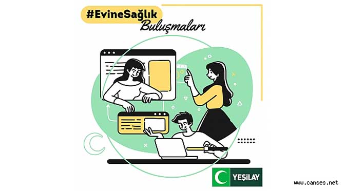 Yeşilay’dan uzman isimler ile #EvineSağlık Buluşmaları