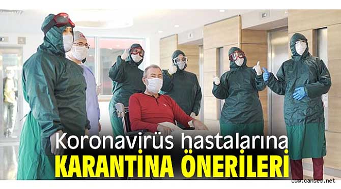 Koronavirüs Hastalarına Karantina Önerileri