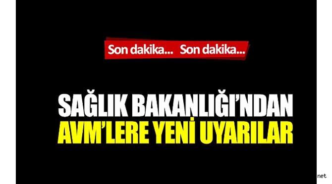 Sağlık Bakanlığı’ndan ‘AVM’ açıklaması
