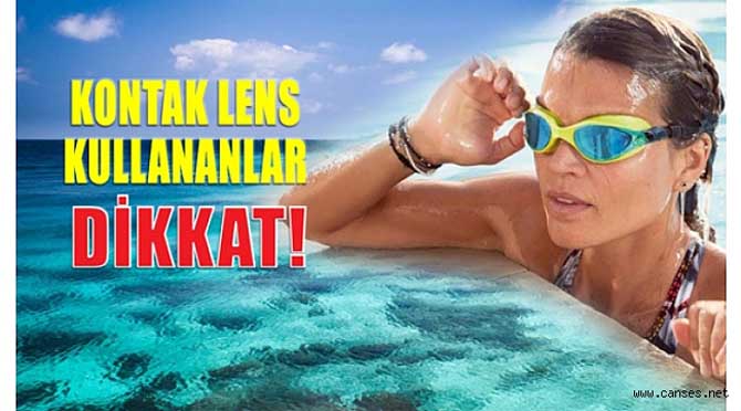 Deniz ve havuzda lens kullanımına dikkat
