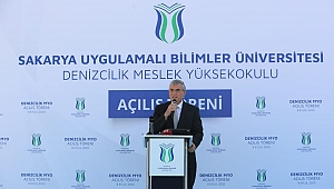 “Denizcilik MYO Sakarya’ya hayırlı olsun” 