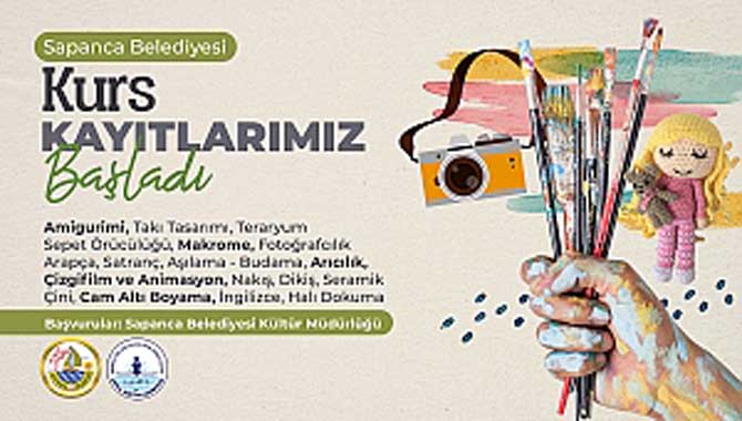 Sapanca Belediyesi Kültür Kurslarına Kayıtlar Başladı 