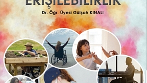 Engellilerin erişilebilirlik sorunlarına rehber olacak