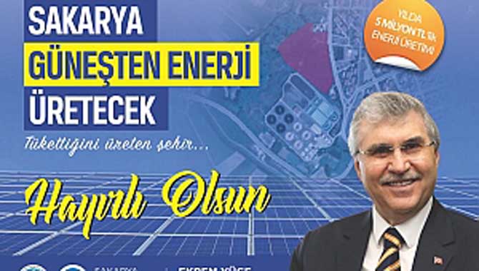 Güneşten enerji üretilecek projede çalışmalar başlıyor