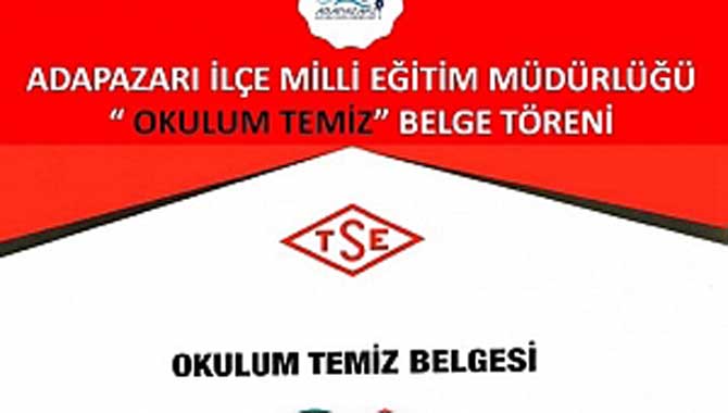 OKULUM TEMİZ, GÜVENDEYİZ HEPİMİZ!