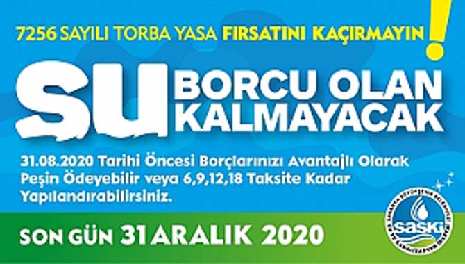 SASKİ’den borçları yapılandırma fırsatı