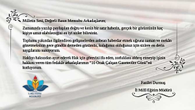 Durmuş'tan Çalışan Gazeteciler Günü Mesajı