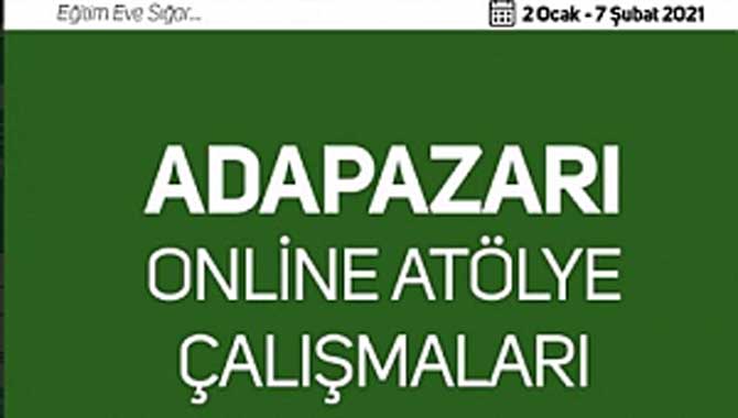 ONLİNE ATÖLYE ÇALIMALARI 