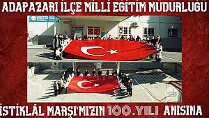 ADAPAZARI MEM’DEN ANLAM YÜKLÜ “İSTİKLAL MARŞI” 