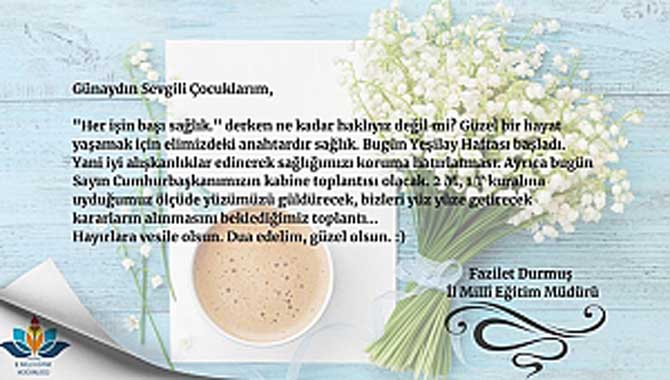 Durmuş'tan Pazartesi Mesajında Sağlık Vurgusu