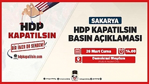 HDP KAPATILSIN BASIN AÇIKLAMASI 