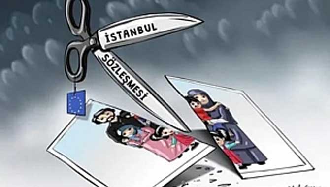 İSTANBUL SÖZLEŞMESİ YAŞATIR