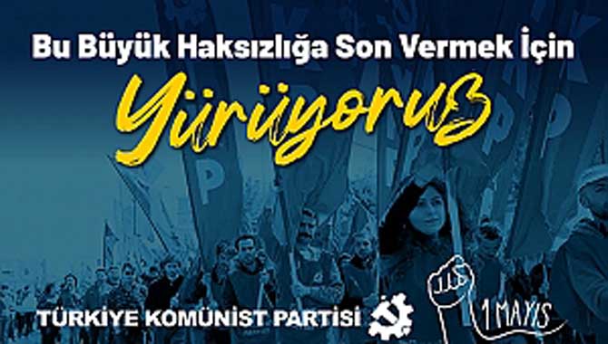TKP'den 1 Mayıs açıklaması