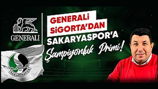 Generali Sigorta’dan Sakaryaspor’a şampiyonluk primi 