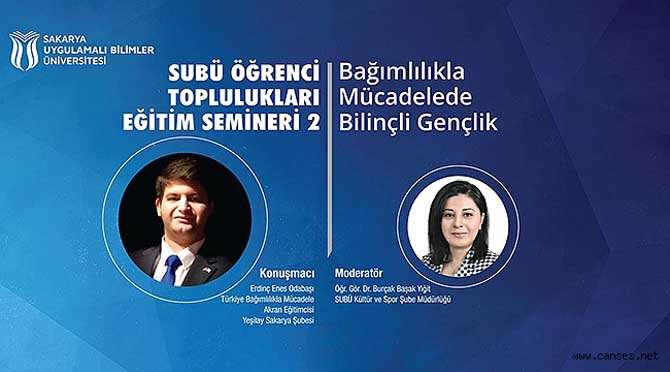 SUBÜ’de bağımlılıkla mücadele ele alındı