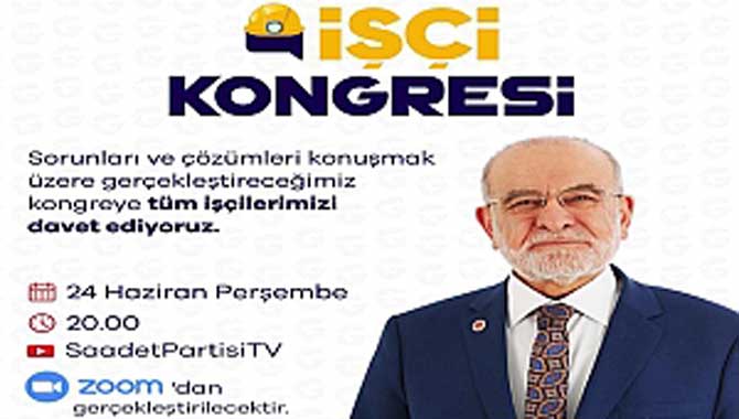 İŞÇİ KONGRESİ BUGÜN
