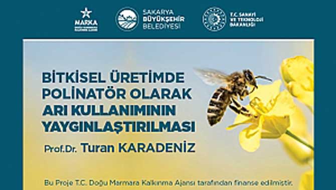 Bitkisel üretimde arı kullanımının yaygınlaşması için eğitimler verilecek