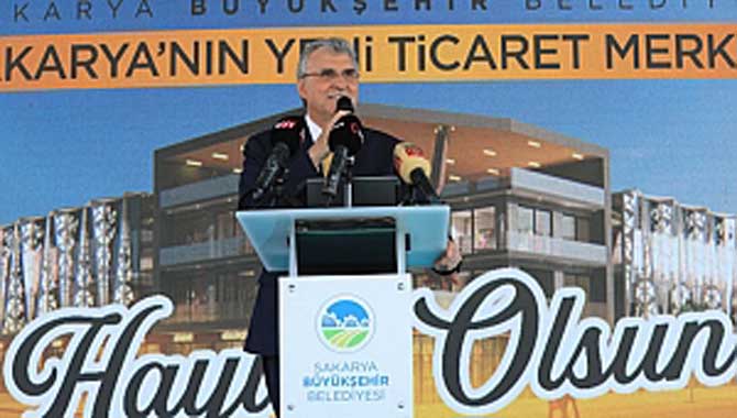 Sakarya Ticaret Merkezi şehrin sembolü olacak