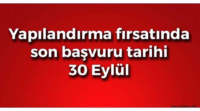 30 Eylül son tarih