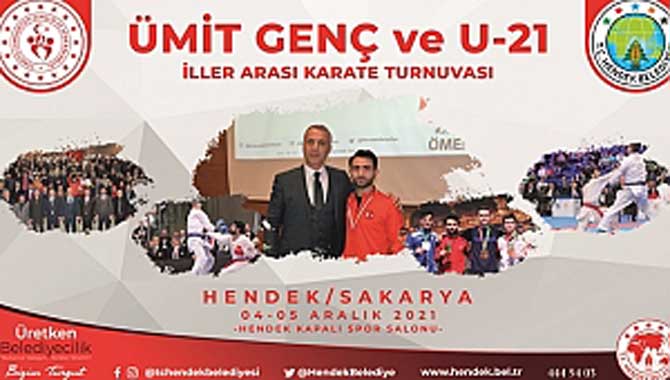 ÜMİT GENÇ VE U21 KARATE TURNUVASI HENDEK’TE YAPILACAK 