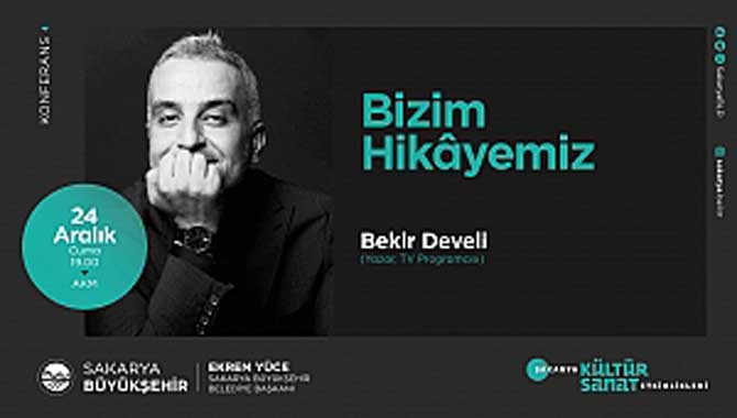 Bekir Develi ile ‘Bizim Hikâyemiz’ AKM’de 