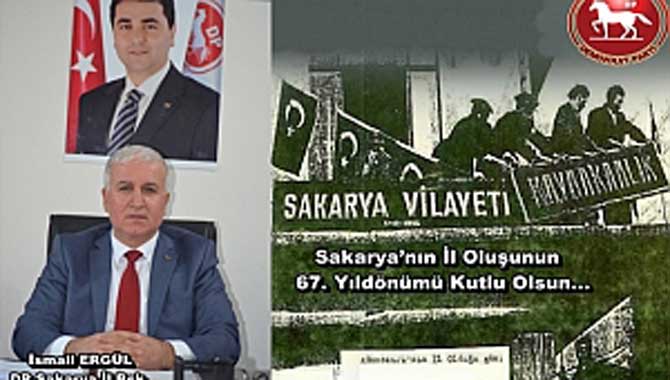 Sakarya'nın İl oluşunun 67. yılı