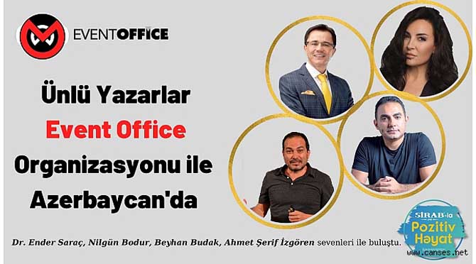 Ünlü yazarlar Event Office Organizasyonu ile Azerbaycan’da